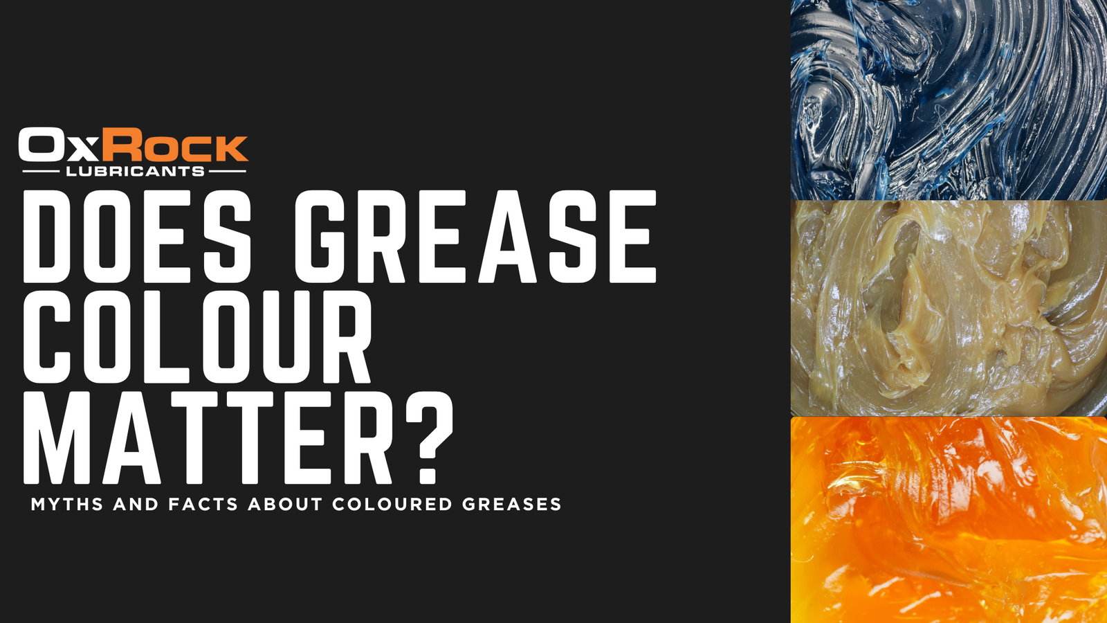 Does Grease Colour Matter? Myths & Facts About Coloured Greases